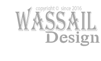 Wassail Design (2014)